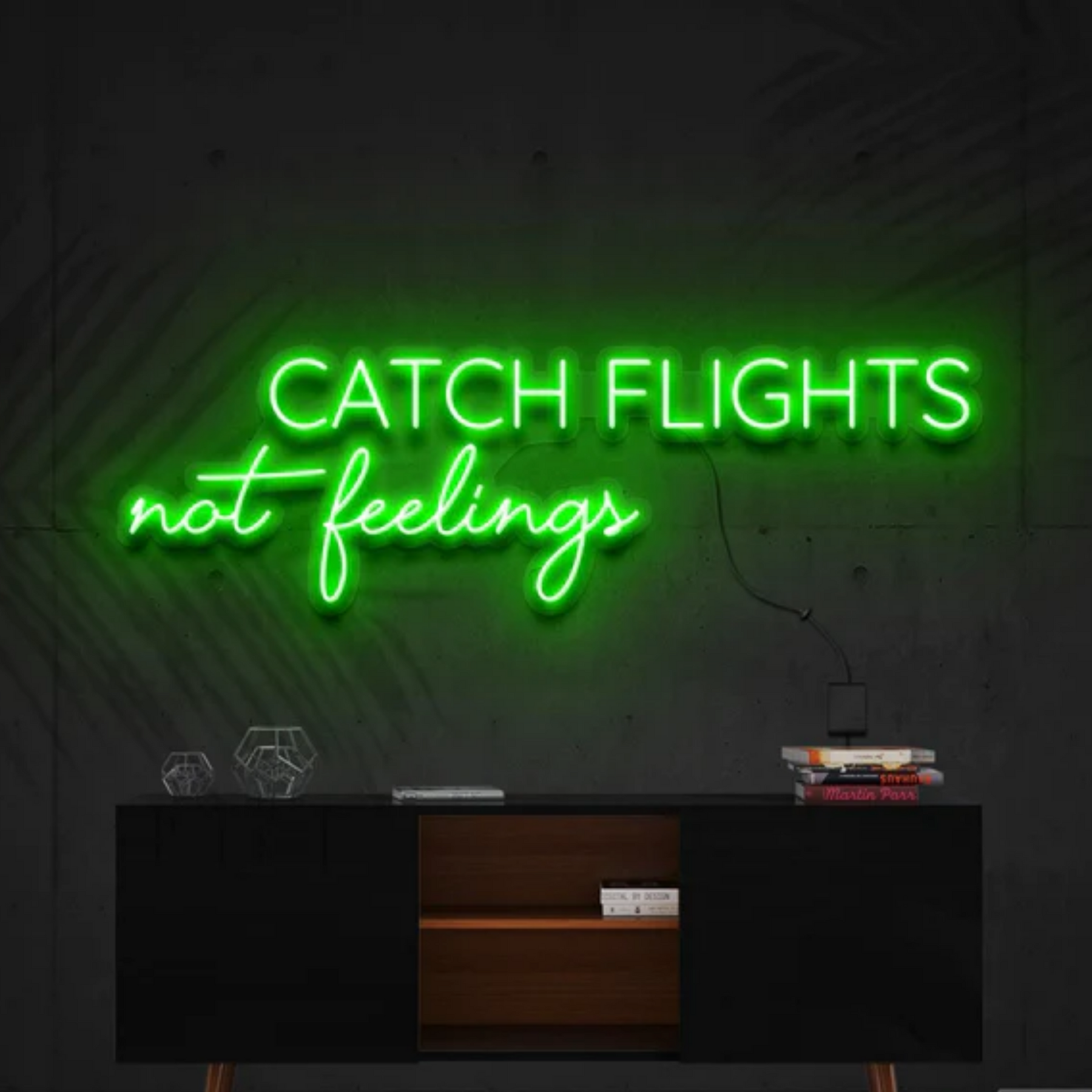 Catch Flights Not Feelings