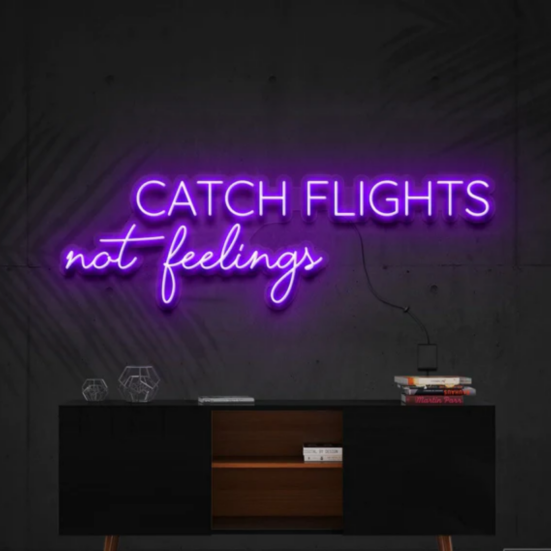 Catch Flights Not Feelings