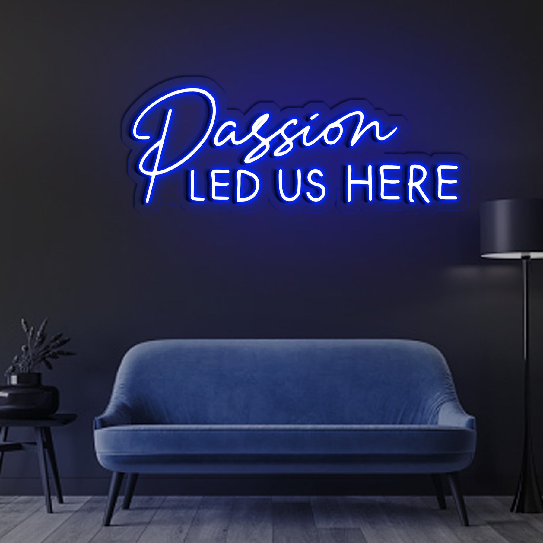Passion Led Us Here