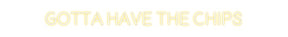 Custom Neon:  Gotta have t...