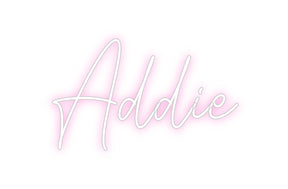 Custom Neon: Addie