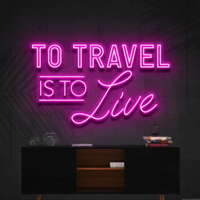 To Travel Is To Live
