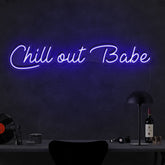 Chill Out Babe