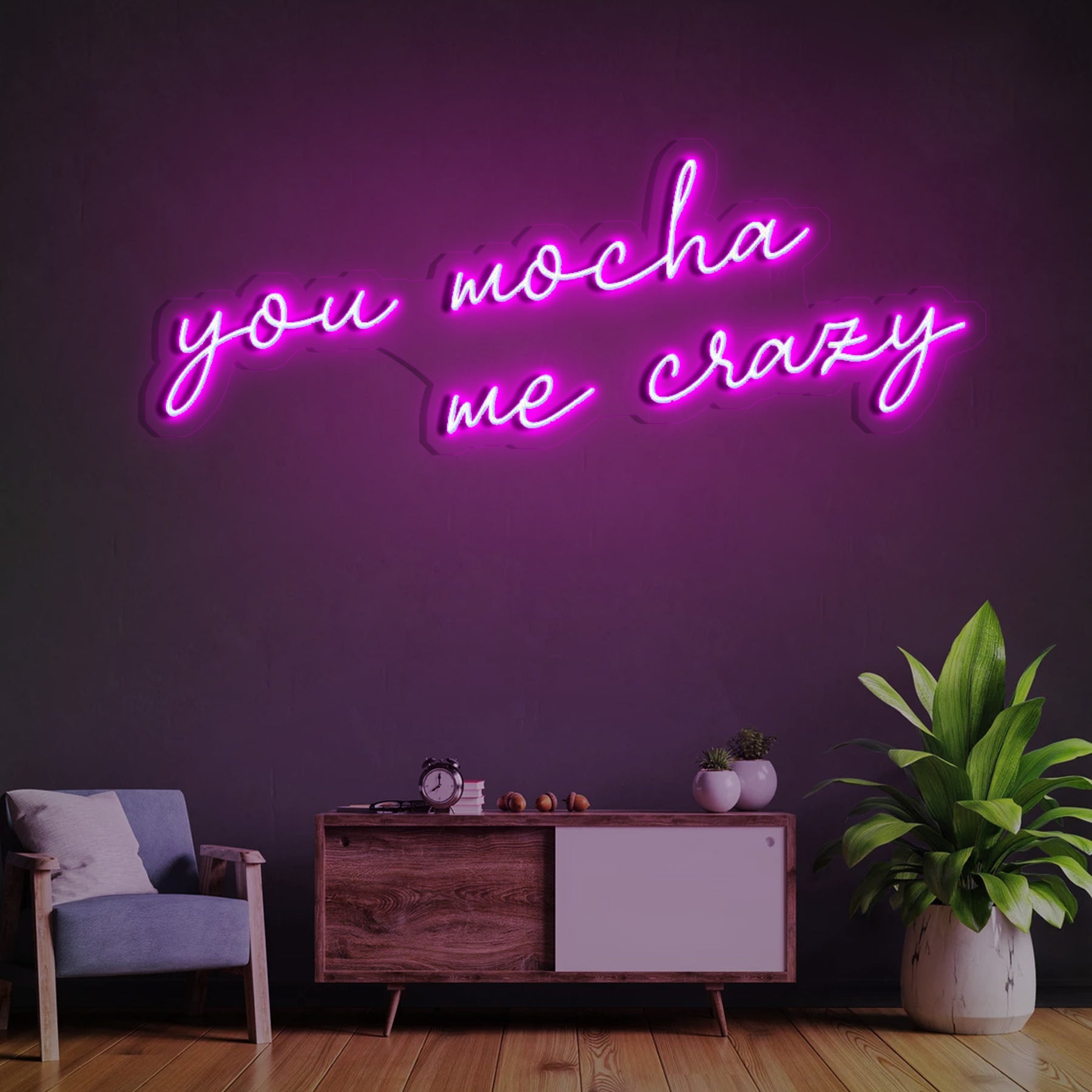 You Mocha Me Crazy