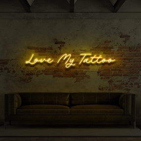 "Love My Tattoo" Neon Sign for Tattoo Parlours
