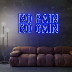 No Pain No Gain