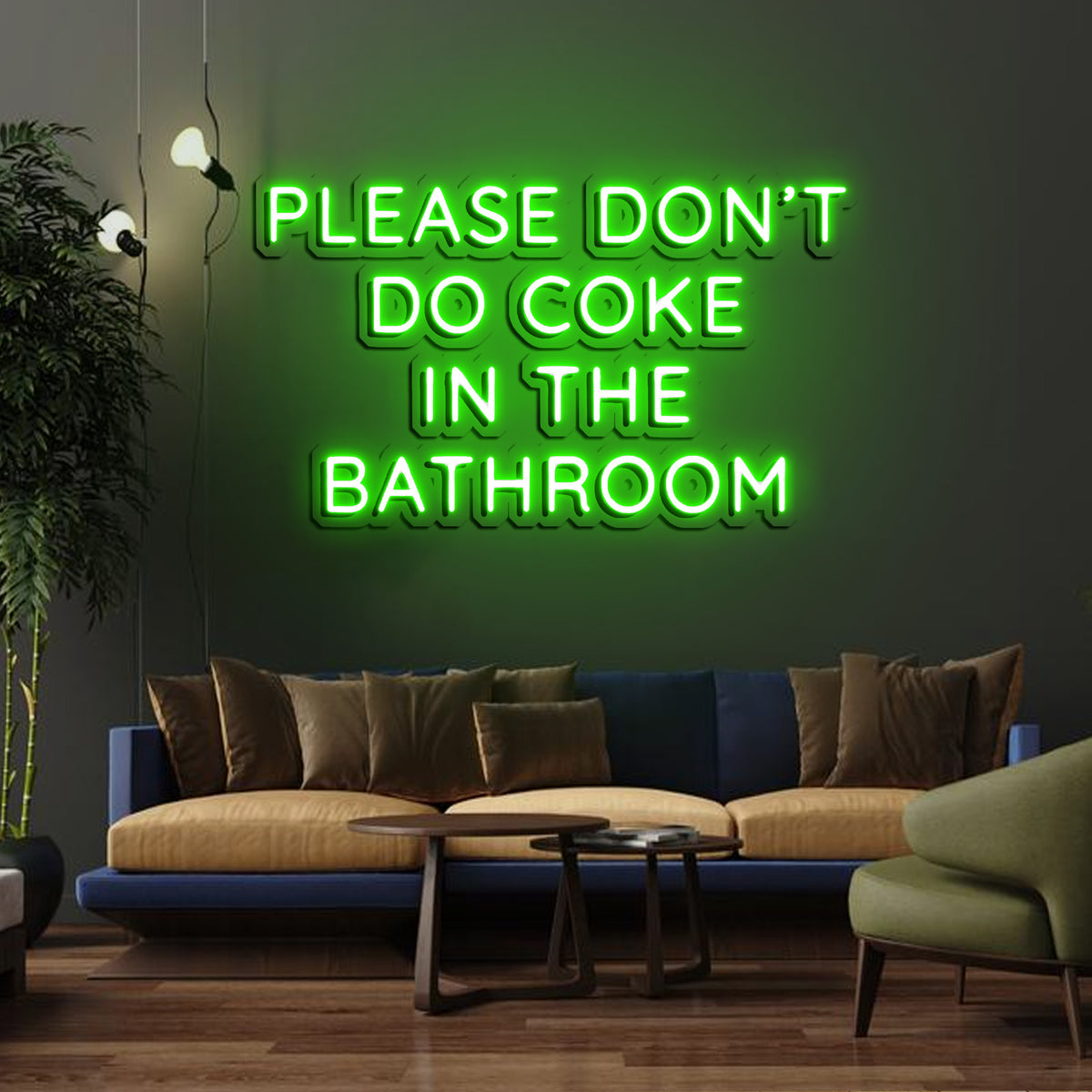 Please Don't Do Coke In The Bathroom